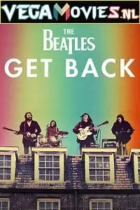 The beatles get back 2021 - vegamovies, Vegamovies0.com