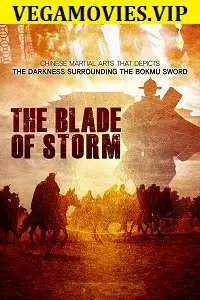 The blade of storm 2019 - vegamovies, Vegamovies0.com