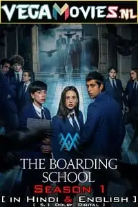 The boarding school las cumbres amazon prime - vegamovies, Vegamovies0.com