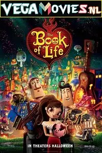 The book of life 2014 - vegamovies, Vegamovies0.com