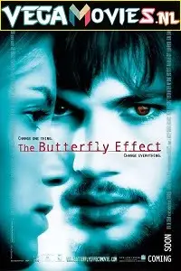 The butterfly effect 2004 - vegamovies, Vegamovies0.com