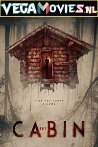 The cabin 2018 - vegamovies, Vegamovies0.com