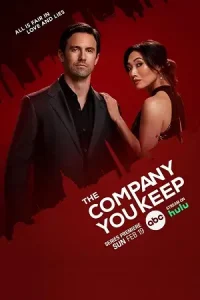 The company you keep 2023 season 1 poster - vegamovies, Vegamovies0.com