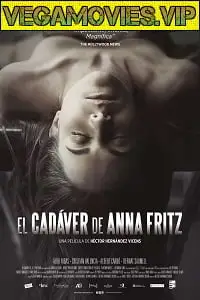 The corpse of anna fritz 2015 - vegamovies, Vegamovies0.com