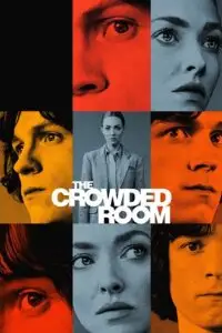 The crowded room - vegamovies, Vegamovies0.com