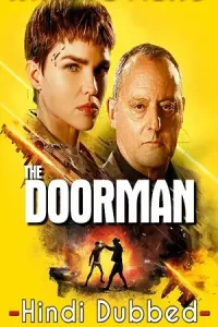 The doorman hindi dubbed - vegamovies, Vegamovies0.com