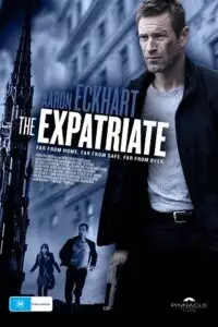 The expatriate 2012 poster - vegamovies, Vegamovies0.com