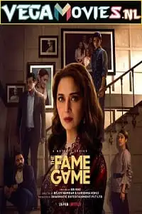 The fame game - vegamovies, Vegamovies0.com