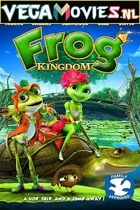 The frog kingdom 2013 - vegamovies, Vegamovies0.com