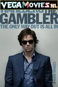 The gambler 2014 - vegamovies, Vegamovies0.com