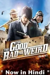 The good the bad the weird 2008 hindi dubbed - vegamovies, Vegamovies0.com