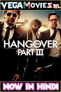 The hangover part iii 2013 hindi - vegamovies, Vegamovies0.com