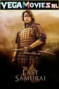 The last samurai 2003the last samurai 2003 hindi - vegamovies, Vegamovies0.com