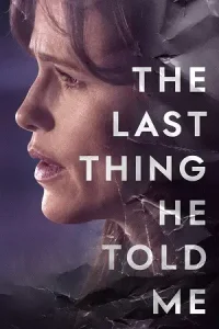 The last thing he told me 2023 poster - vegamovies, Vegamovies0.com