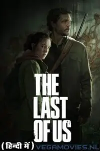 The last of us 2023 season 1 hindi dubbed - vegamovies, Vegamovies0.com