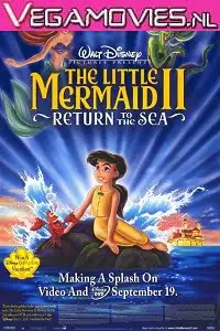 The little mermaid 2 - vegamovies, Vegamovies0.com