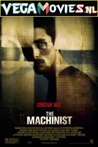 The machinist 2004 poster - vegamovies, Vegamovies0.com