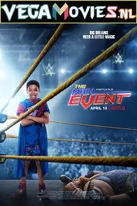 The main event 2020 hindi - vegamovies, Vegamovies0.com