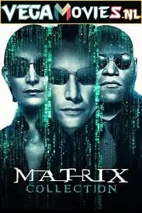 The matrix collection - vegamovies, Vegamovies0.com