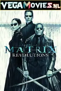 The matrix revolutions hindi dubbed - vegamovies, Vegamovies0.com