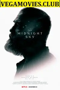 The midnight sky 2020 - vegamovies, Vegamovies0.com