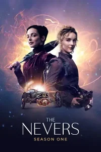 The nevers season 1 poster - vegamovies, Vegamovies0.com