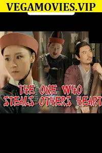 The one who steals others heart 2018 - vegamovies, Vegamovies0.com