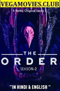 The order season 2 - vegamovies, Vegamovies0.com