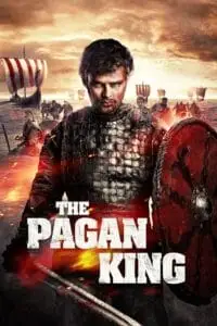 The pagan king the battle of death 2018 hindi poster - vegamovies, Vegamovies0.com