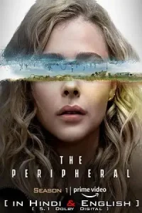 The peripheral 2022 poster - vegamovies, Vegamovies0.com