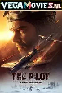 The pilot a battle for survival english - vegamovies, Vegamovies0.com