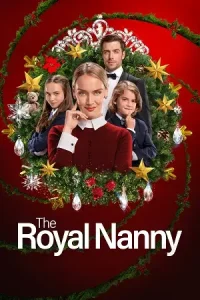 The royal nanny hindi - vegamovies, Vegamovies0.com