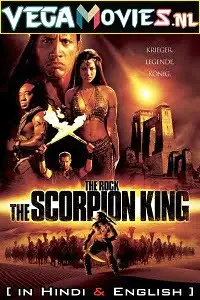 The scorpion king 2002 dual audio - vegamovies, Vegamovies0.com