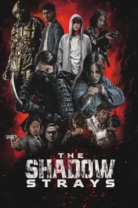 The shadow strays hindi dubbed 2 - vegamovies, Vegamovies0.com