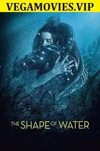 The shape of water 2017yu - vegamovies, Vegamovies0.com