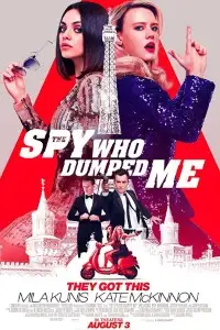 The spy who dumped me - vegamovies, Vegamovies0.com