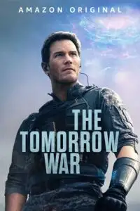 The tomorrow war 2021 poster - vegamovies, Vegamovies0.com