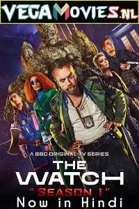 The watch s01 hindi dubbed - vegamovies, Vegamovies0.com