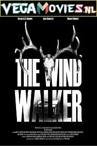 The wind walker 2020 poster - vegamovies, Vegamovies0.com