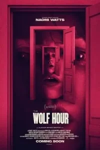 The wolf hour 2019 - vegamovies, Vegamovies0.com