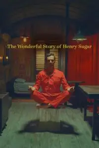 The wonderful story of henry sugar - vegamovies, Vegamovies0.com