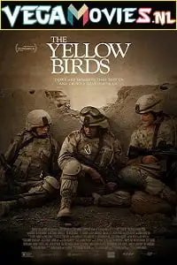 The yellow birds 2017 - vegamovies, Vegamovies0.com