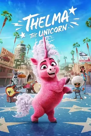 Thelma the unicorn - vegamovies, Vegamovies0.com