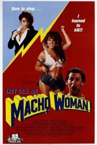 They call me macho woman - vegamovies, Vegamovies0.com