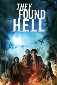 They found hell 2015 hindi - vegamovies, Vegamovies0.com