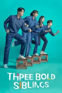 Three bold siblings season 1 poster - vegamovies, Vegamovies0.com