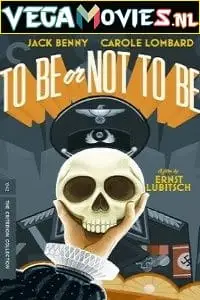 To be or not to be 1942 poster - vegamovies, Vegamovies0.com