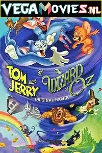 Tom and jerry the wizard of oz hindi - vegamovies, Vegamovies0.com