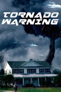 Tornado warning 2012 poster - vegamovies, Vegamovies0.com