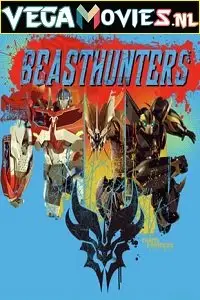 Transformers prime beast hunters predacons rising 2013 - vegamovies, Vegamovies0.com